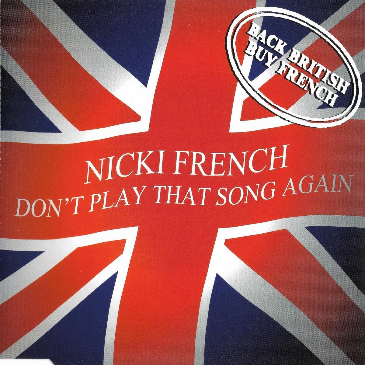 Album cover of Don't Play That Song Again