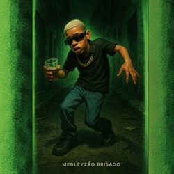 MEDLEYZÃO BRISADO