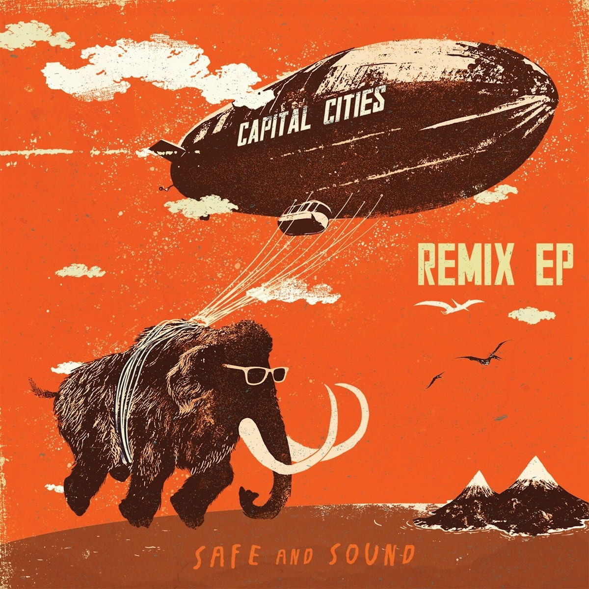 Capital Cities - Safe and Sound Remix EP | Deezer