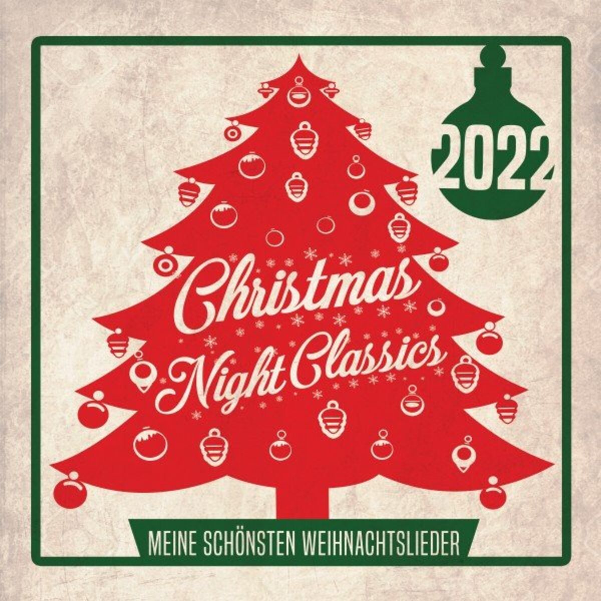 Album cover of Christmas Night Classics 2022 - Meine Schönsten Weihnachtslieder