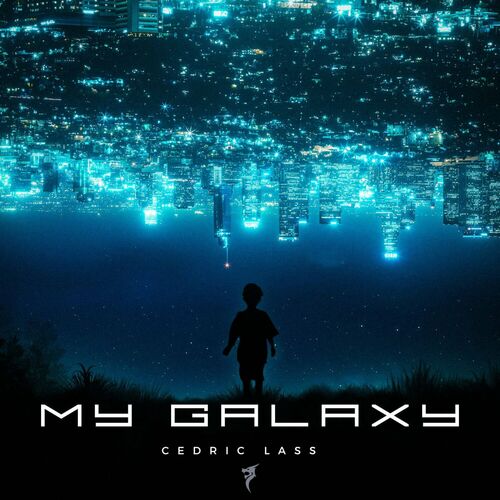  Cedric Lass - My Galaxy (2024) 