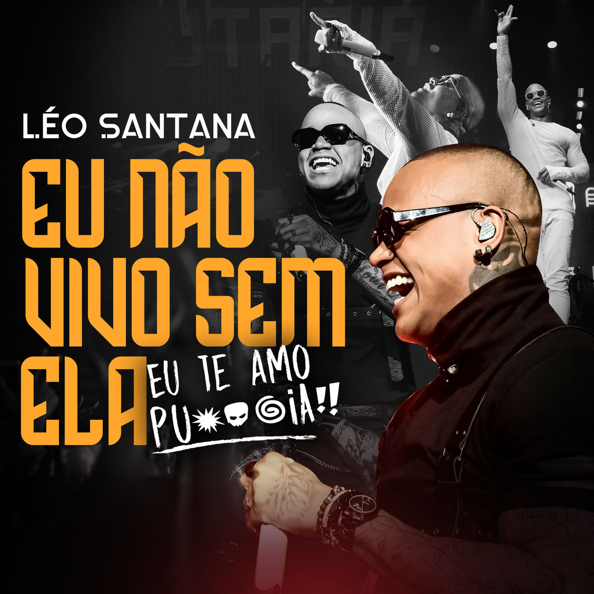 Album cover of Eu Não Vivo Sem Ela (Eu Te Amo Putaria)