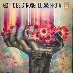 Cover of Got To Be Strong