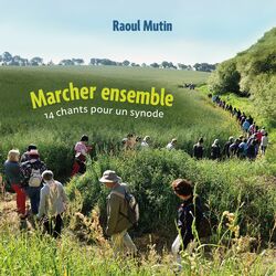 Cover of Marcher ensemble - 15 chants pour un synode