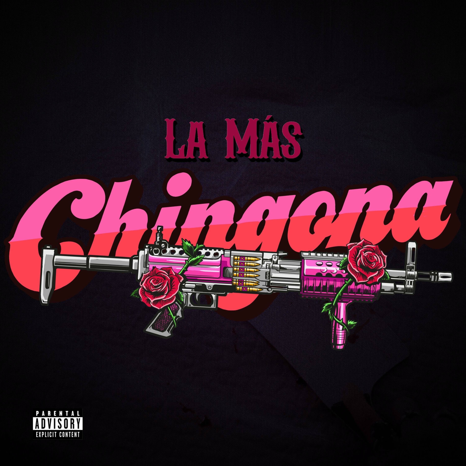 Album cover of La Más Chingona (feat. 2mx2)