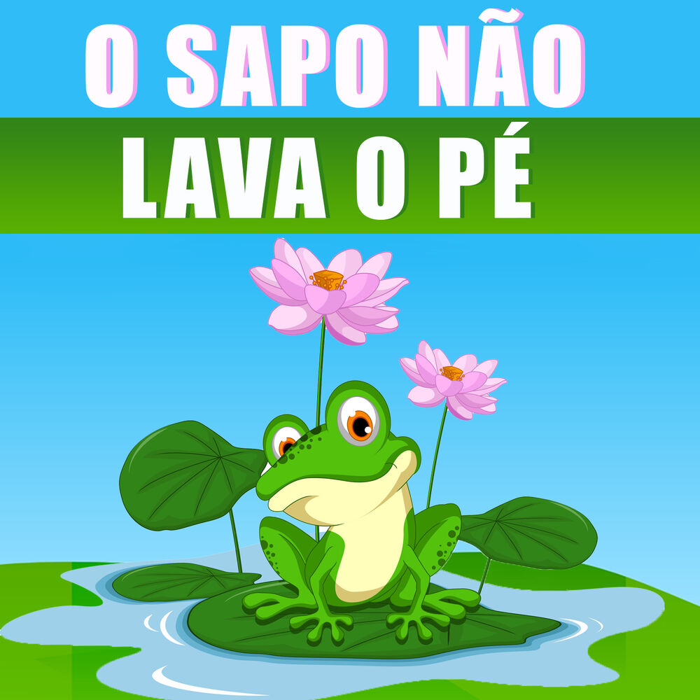 Picture of O Sapo não Lava o Pé