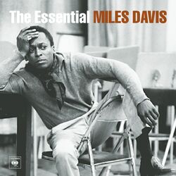 Cover of The Essential Miles Davis
