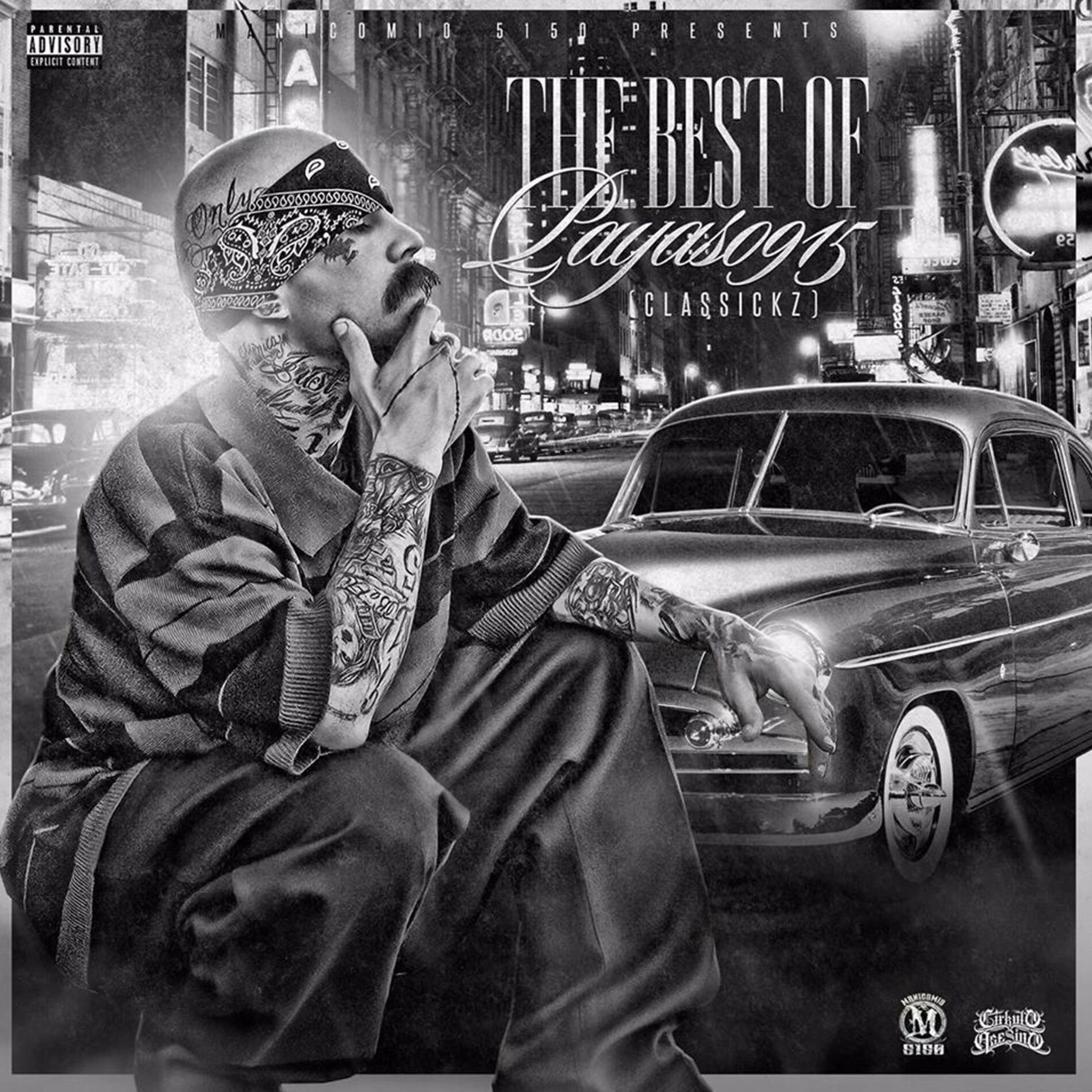 Album cover of The Best of Payaso915 Classickz