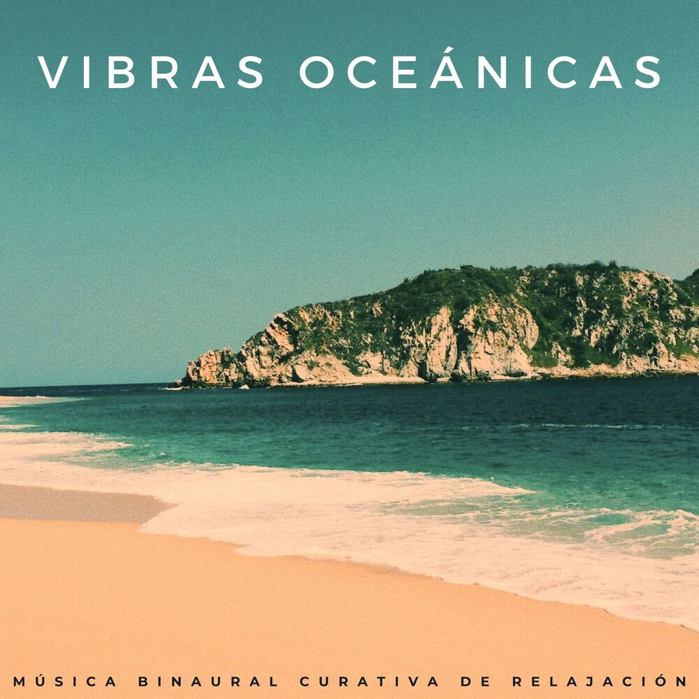 Picture of Vibras Oceánicas: Música Binaural Curativa De Relajación
