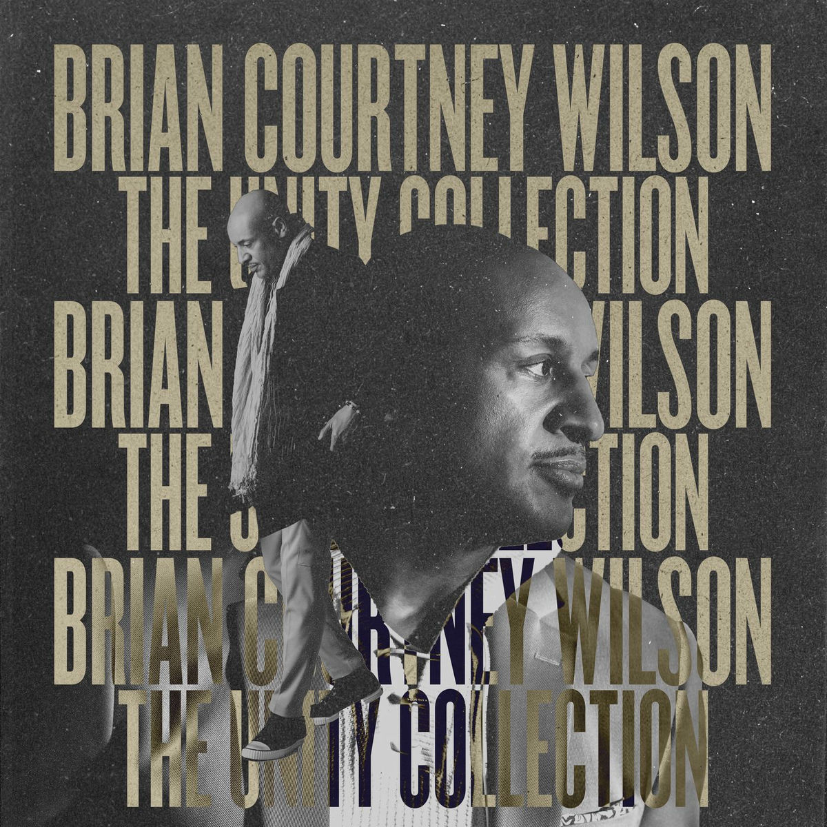 Album cover of Brian Courtney Wilson: The Unity Collection