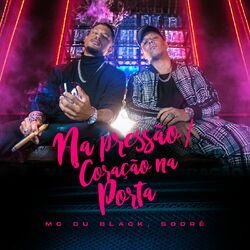 Cover of Na Pressão / Coração Na Porta