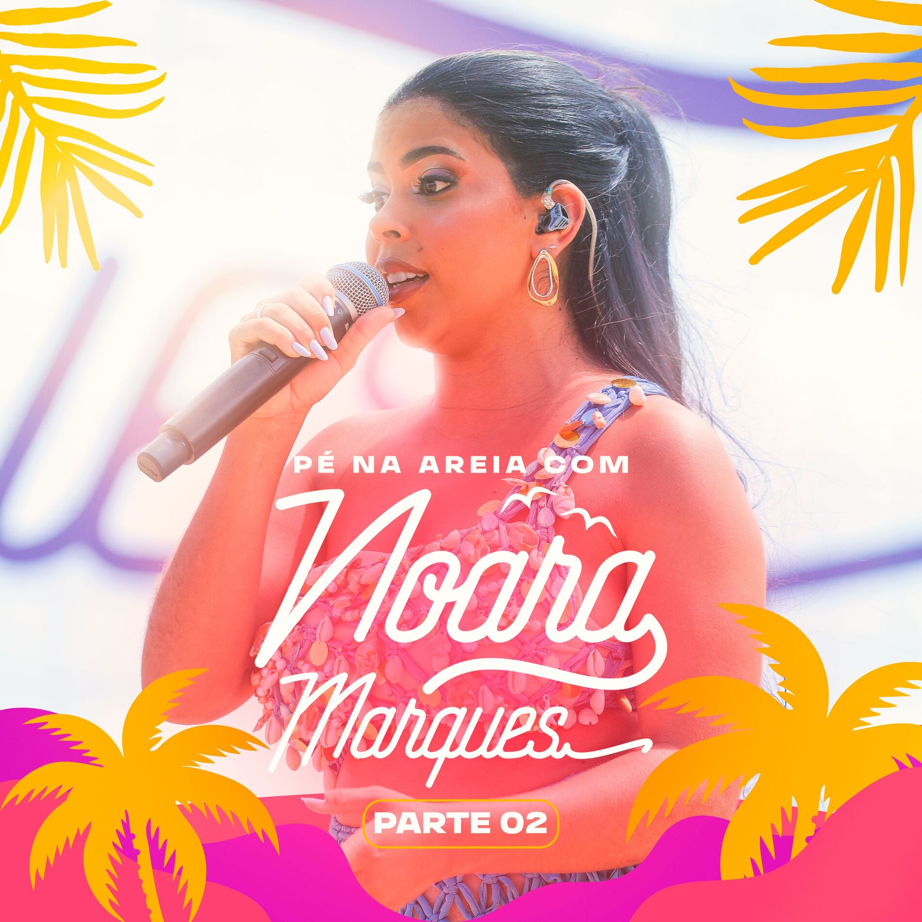 Album cover of Pé na Areia Com Noara Marques, Pt. 2