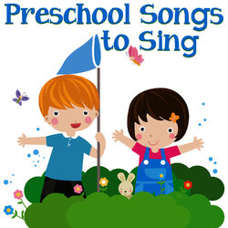Cover of Preschool Songs to Sing