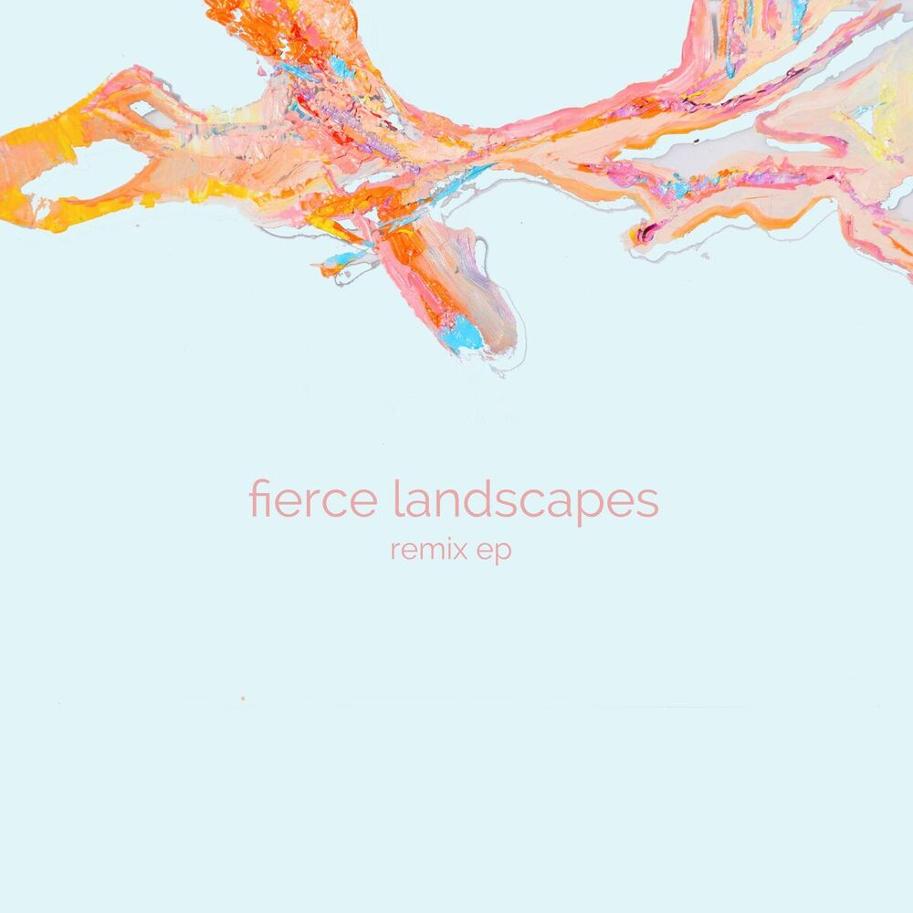 Picture of Fierce Landscapes Remix