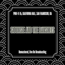 1980-11-26, California Hall, San Francisco, Ca (Remastered, Live On Broadcasting)