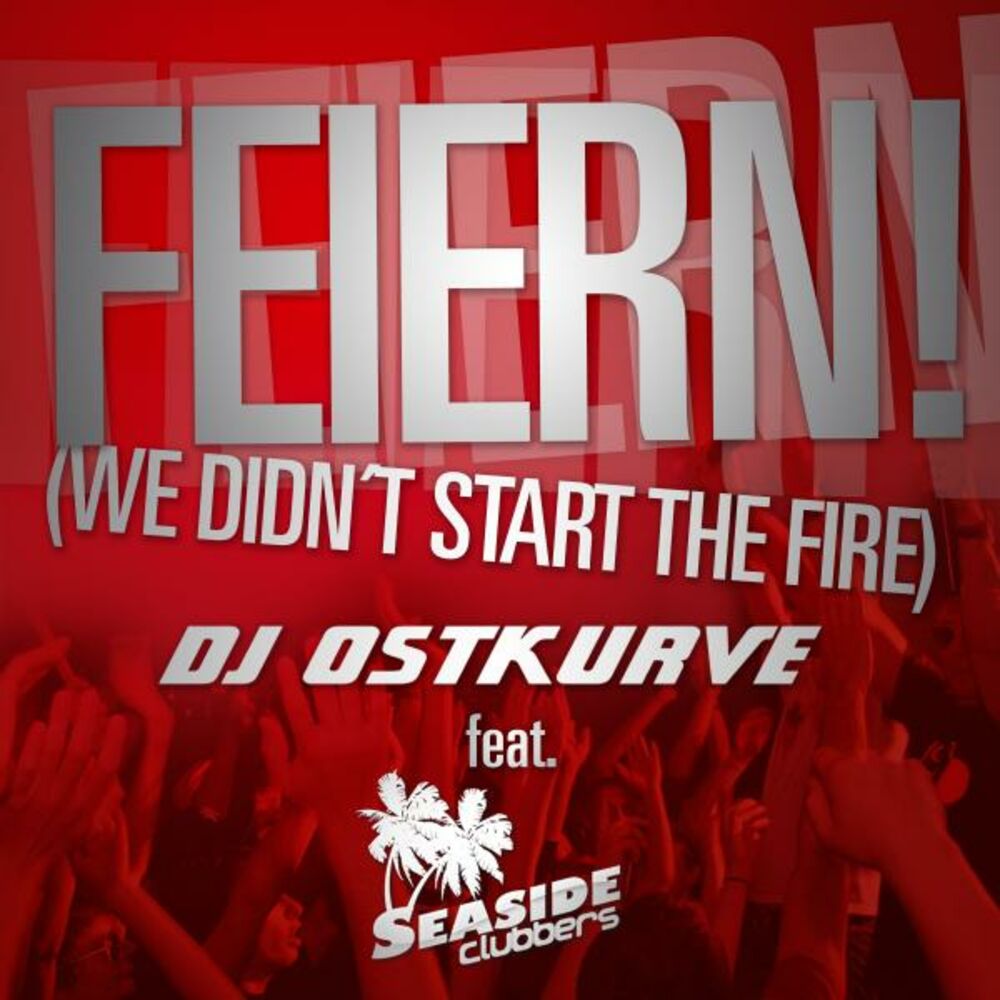 Picture of Feiern! (We Didn't Start The Fire)