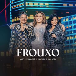 Cover of Frouxo (Ao Vivo)