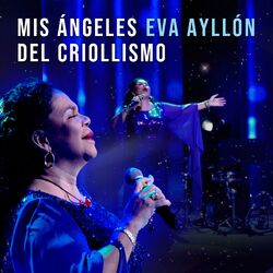 Cover of Mis Ángeles Del Criollismo (Live)