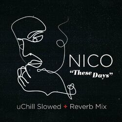 Cover of These Days (Slowed + Reverb)