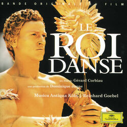 Cover of Lully: Le Roi Danse - Original Motion Picture Soundtrack