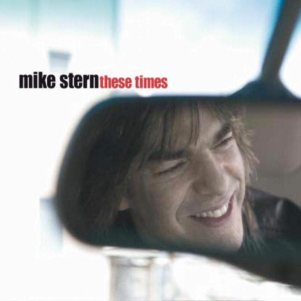 Picture of Mike Stern - These Times (MP3 Album)