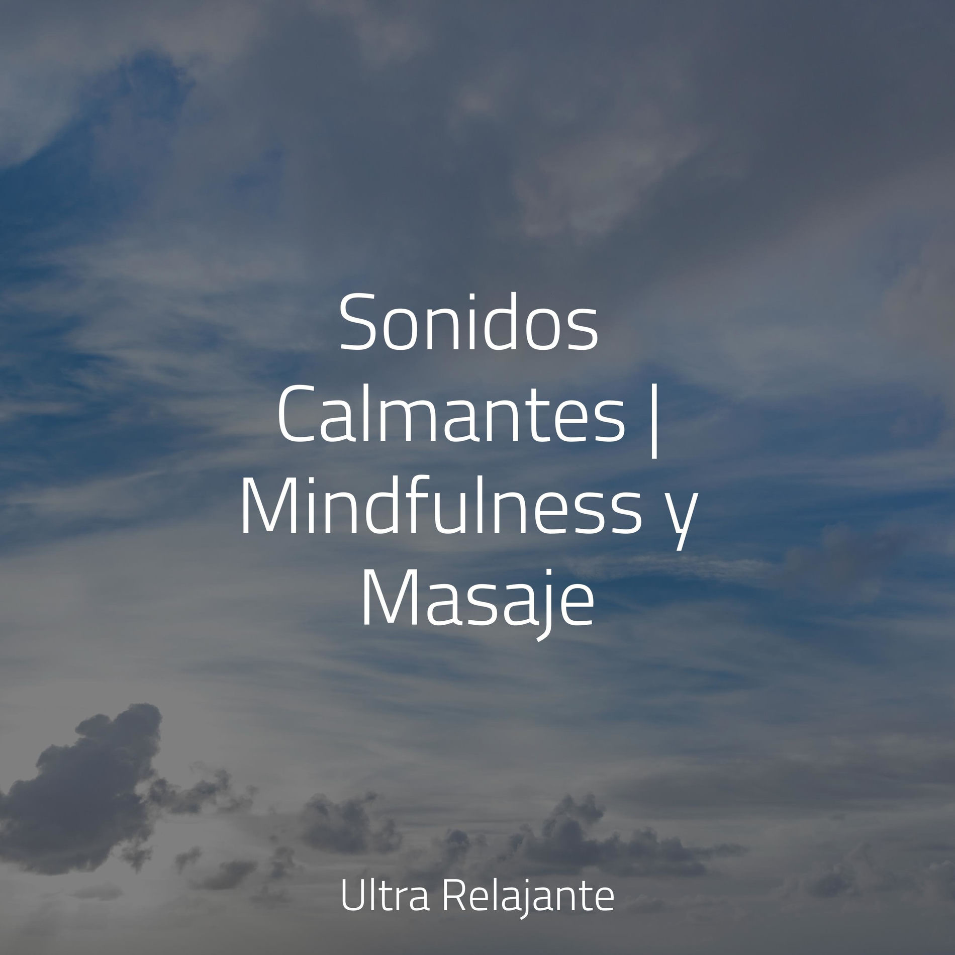 Album cover of Sonidos Calmantes | Mindfulness y Masaje