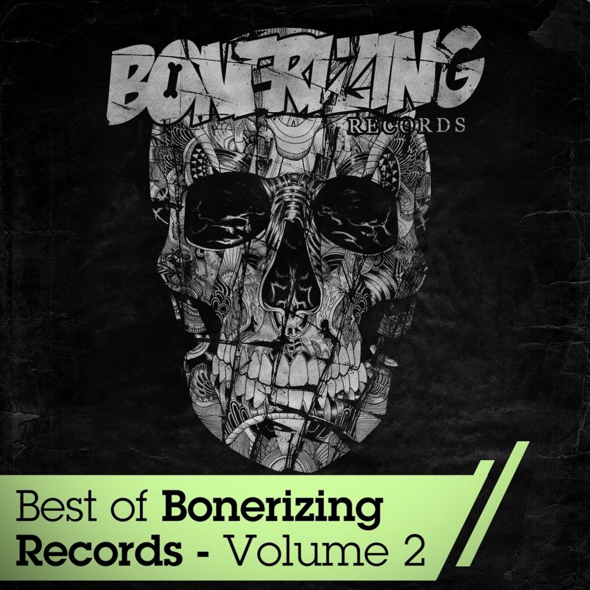 Album cover of Best Of Bonerizing Records - Vol 2