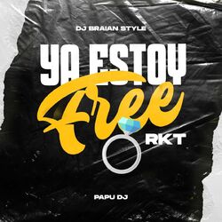 Cover of Ya Estoy Free Rkt