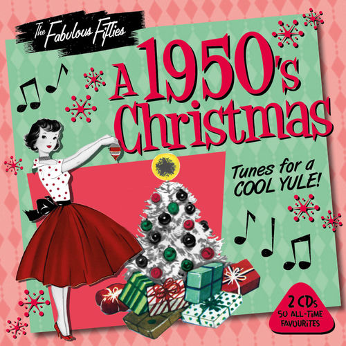 Various Artists - The Fabulous Fifties - A 1950s Christmas | Deezer