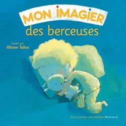 Cover of Mon imagier des berceuses
