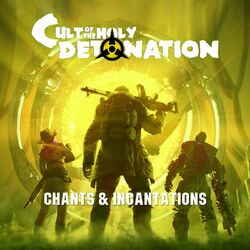 Cover of Wasteland 3: Cult of the Holy Detonation Chants & Incantations (Original Soundtrack)