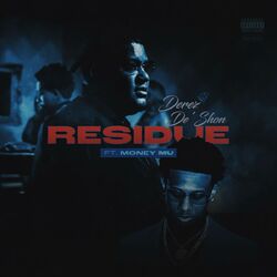Cover of Residue (feat. Money Mu)