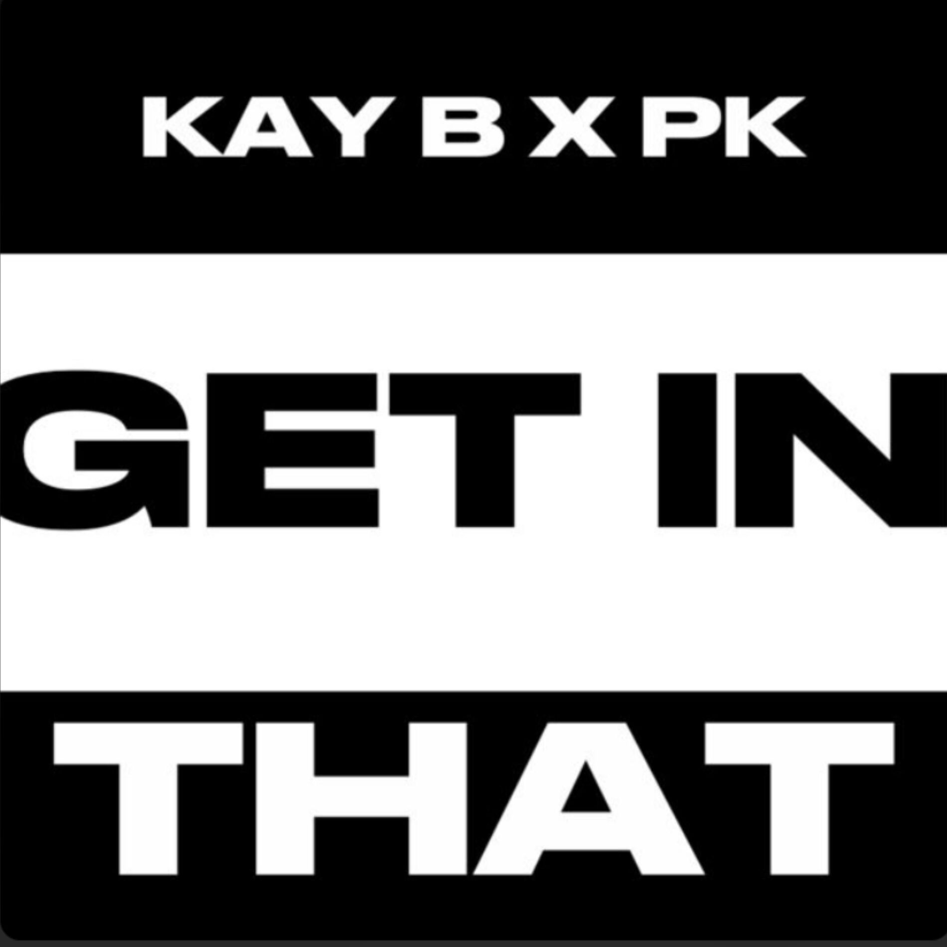 Album cover of Get in that (feat. Pk)