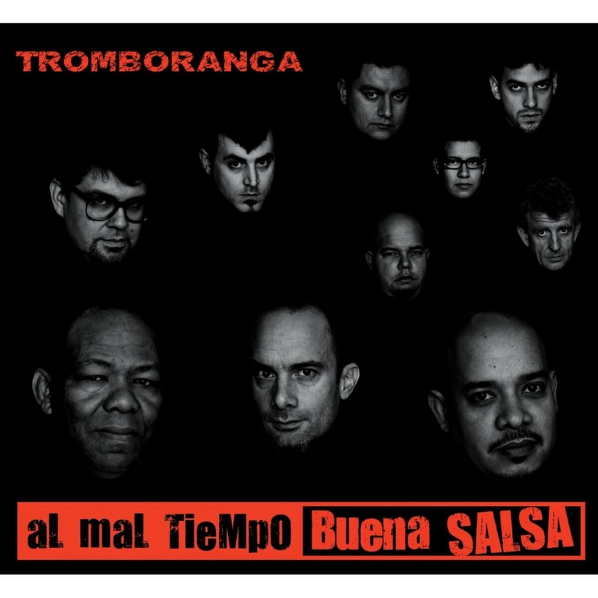 Album cover of Al Mal Tiempo Buena Salsa