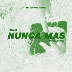 Cover of NUNCA MAS (Remix)
