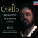 Otello, Act II : Verdi: Otello, Act II: Non ti crucciar (Live in Chicago & New York, 1991) by Anthony Rolfe Johnson album cover