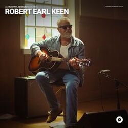 Cover of Robert Earl Keen | OurVinyl Sessions