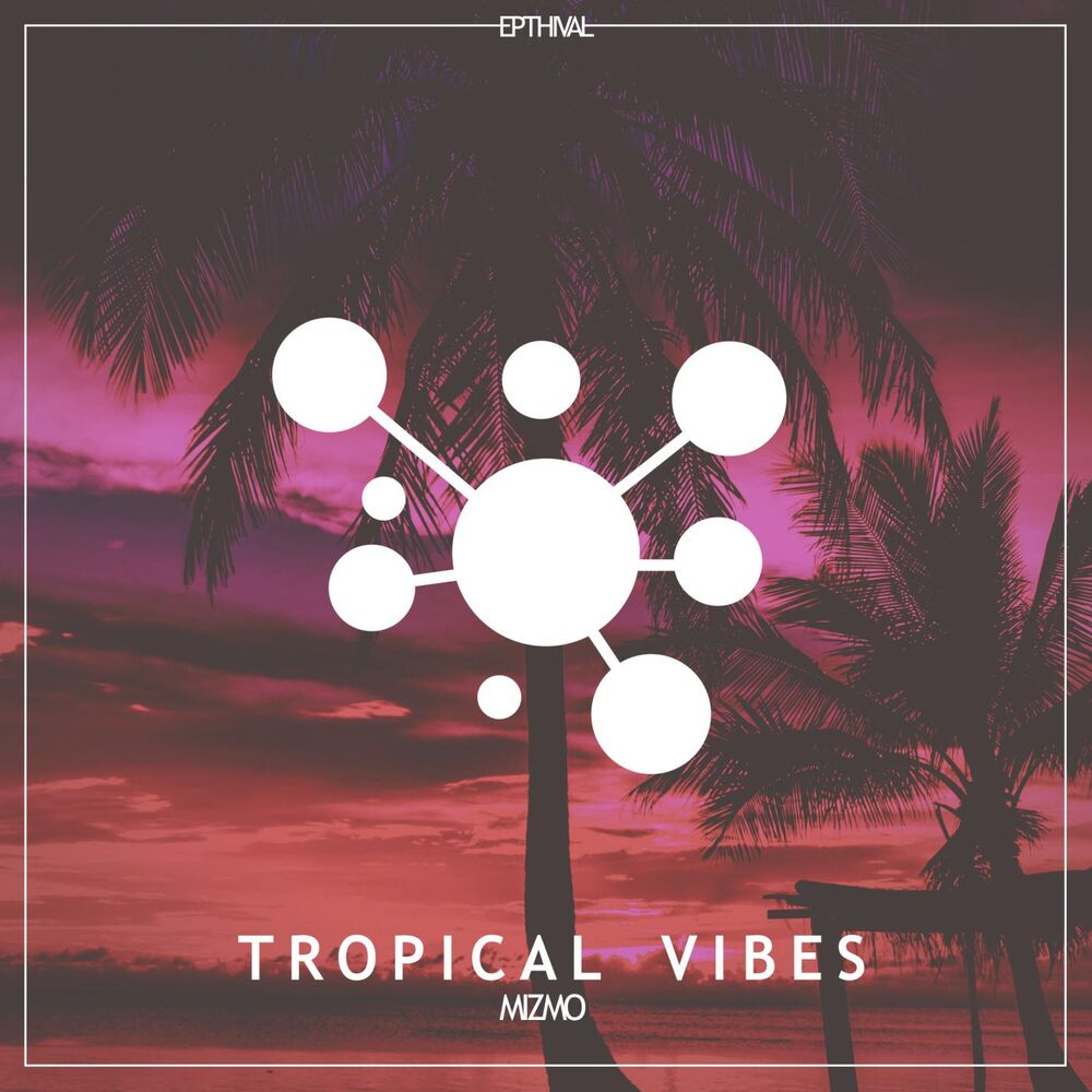 Picture of Tropical Vibes