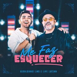Cover of Me Faz Esquecer (Ao Vivo)