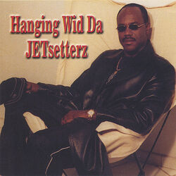 Cover of Hanging Wid Da JETsetterz