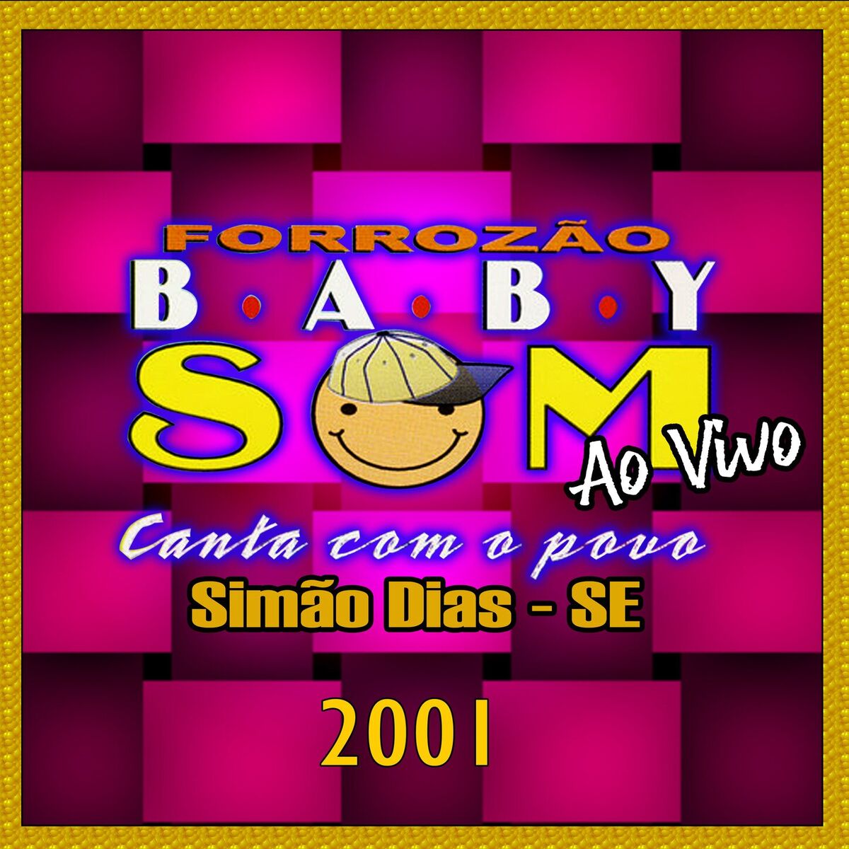 Album cover of AO VIVO EM SIMÃO DIAS -SE 2001