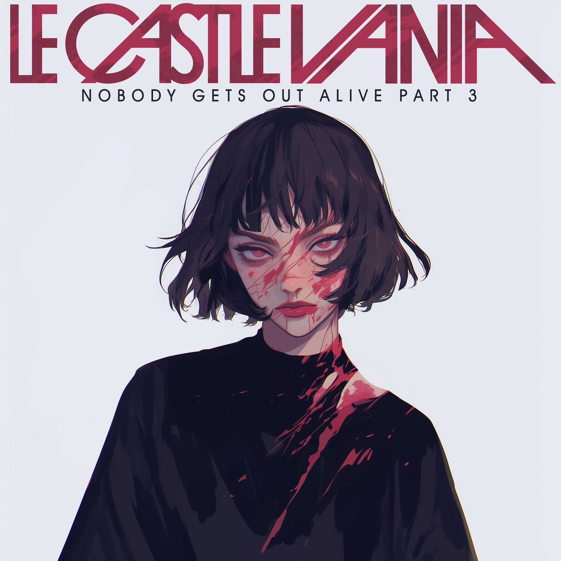 Album cover of Nobody Gets Out Alive, Pt. 3