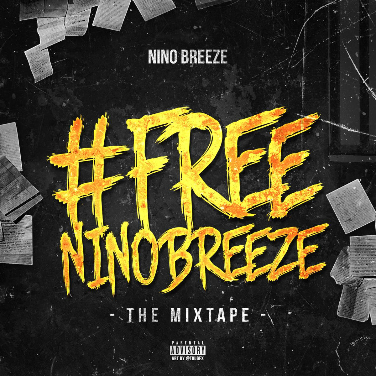Album cover of #Freeninobreeze