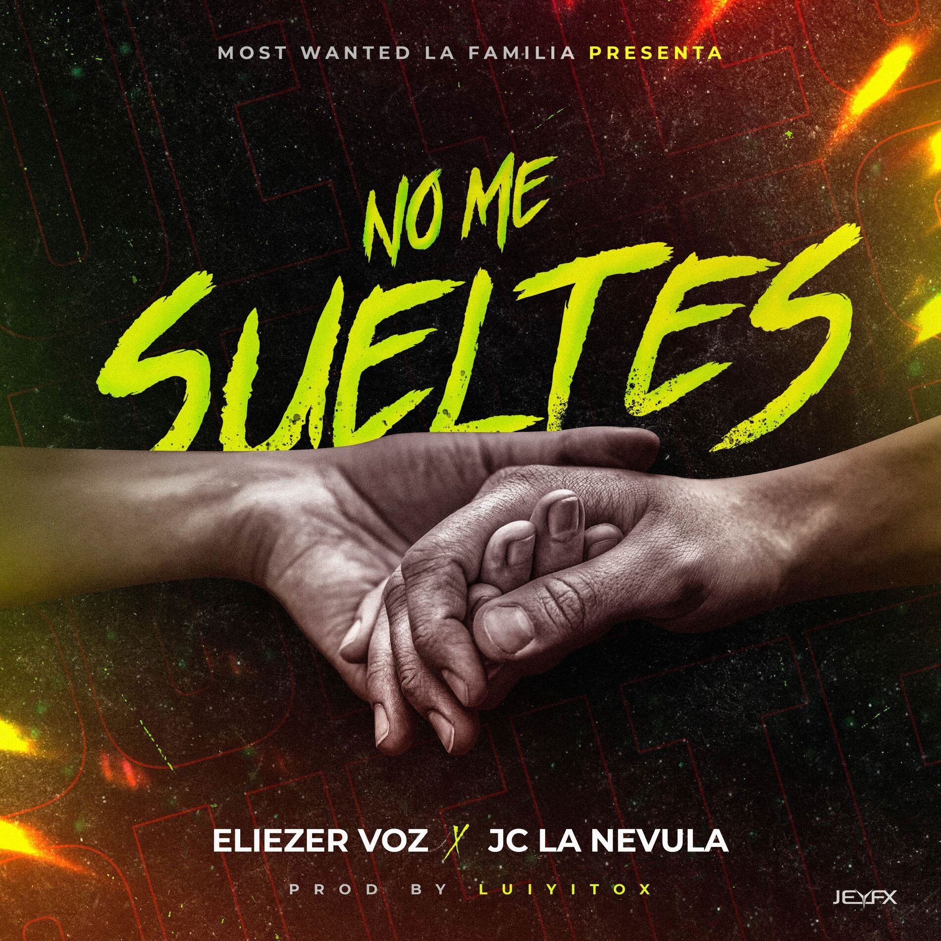 Album cover of No Me Sueltes (with Eliezer Voz)