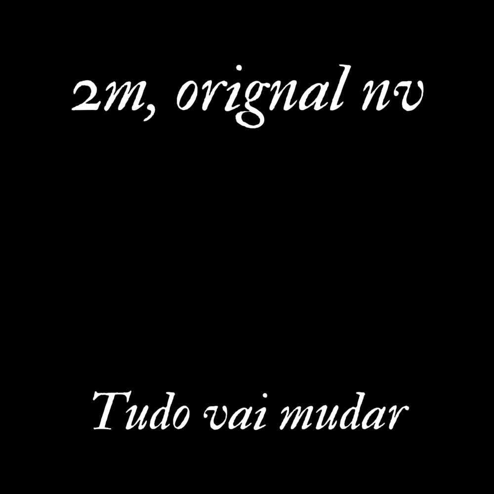 Picture of Tudo Vai Mudar