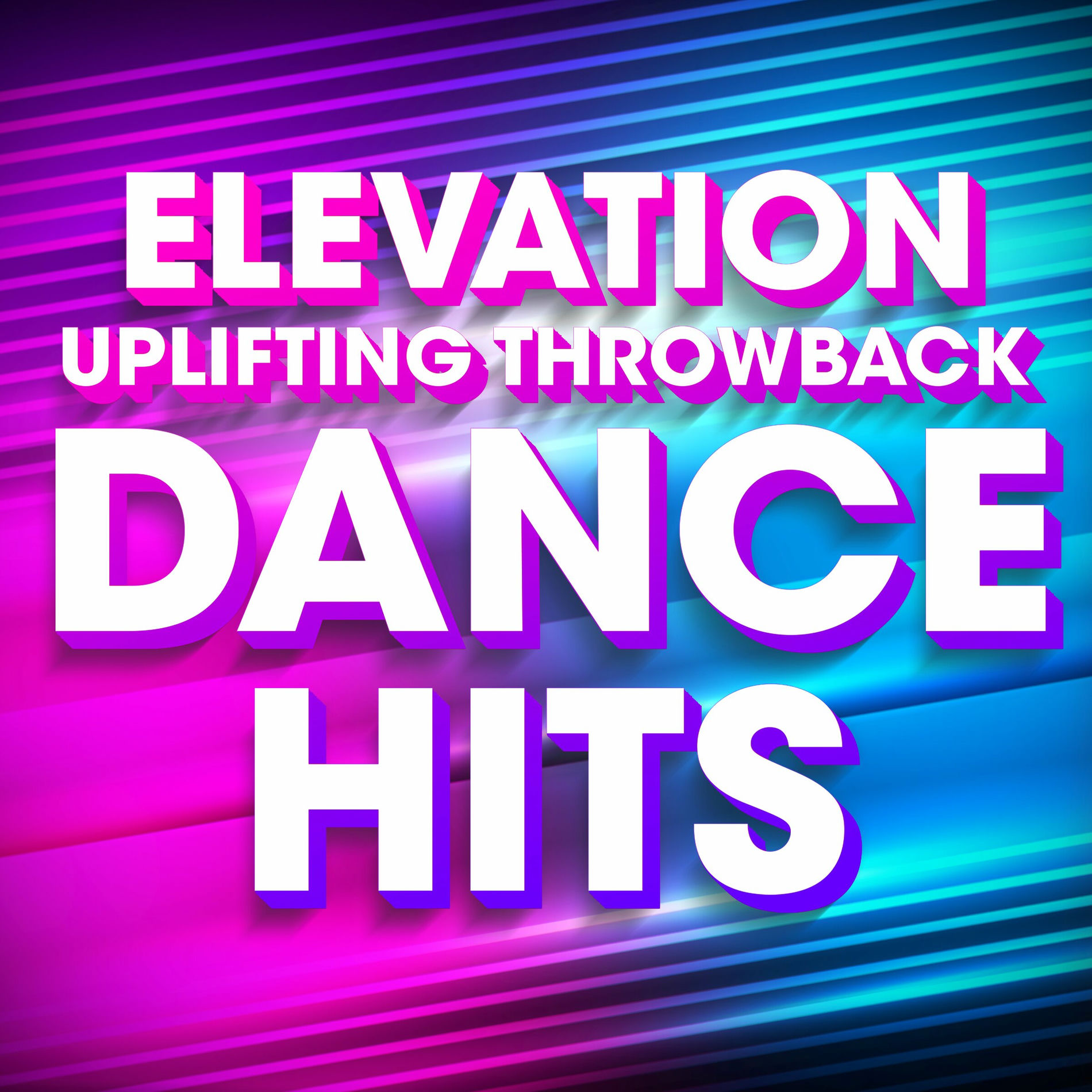 Album cover of Elevation - Uplifting Throwback Dance Hits