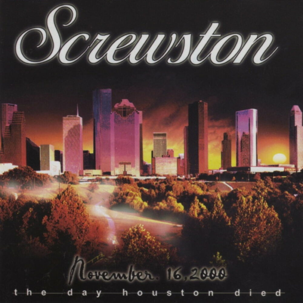 Picture of November 16, 2000 The Day Houston Died (Chopped & Screwed)