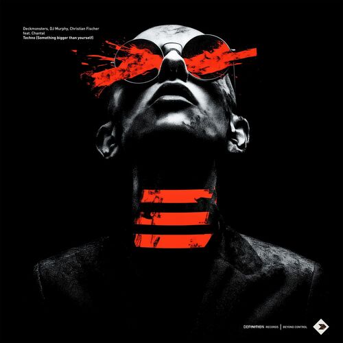  Deckmonsters ft. Chantal - Techno (Something Bigger Than Yourself) (2025) 