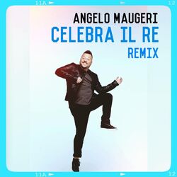 Cover of Celebra il re (Remix)