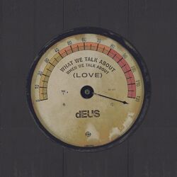 Cover of What We Talk About (When We Talk About Love)